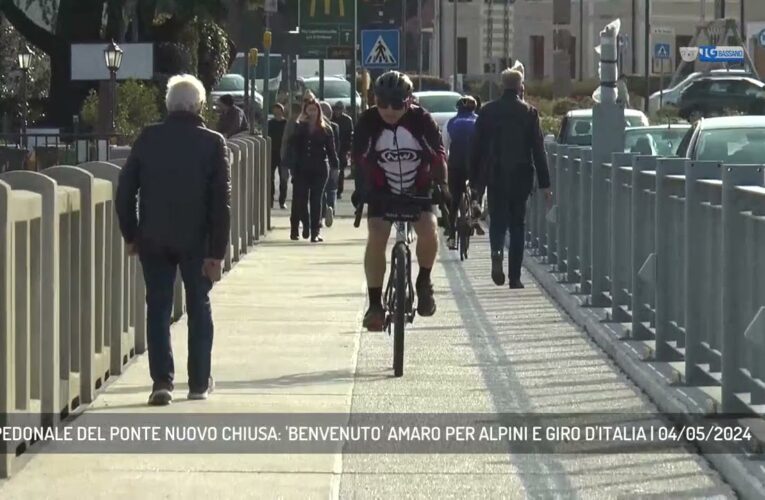 CICLOPEDONALE DEL PONTE NUOVO CHIUSA: ‘BENVENUTO’ AMARO PER ALPINI E GIRO D’ITALIA | 04/05/2024